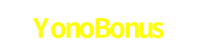 YonoBonus